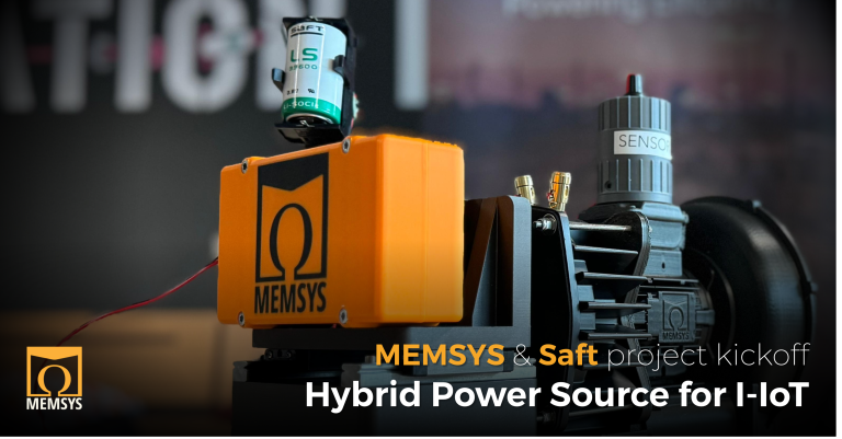 MEMSYS and Saft join forces to investigate hybrid power source for I-IoT